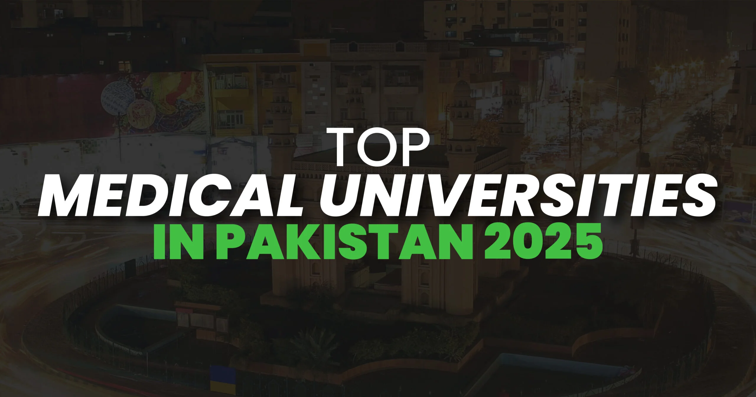 top medical universities in pakistan